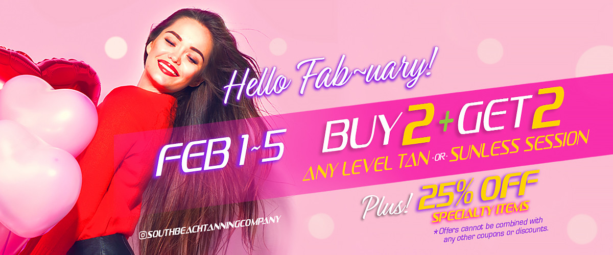 February Promo: Buy 2 Get 2 Any Level Tan or Sunless Session