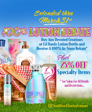 March Promo: By Any Devoted Creations or Ed Hardy Lotion Bottle and Receive a 100% In-Store Rebate