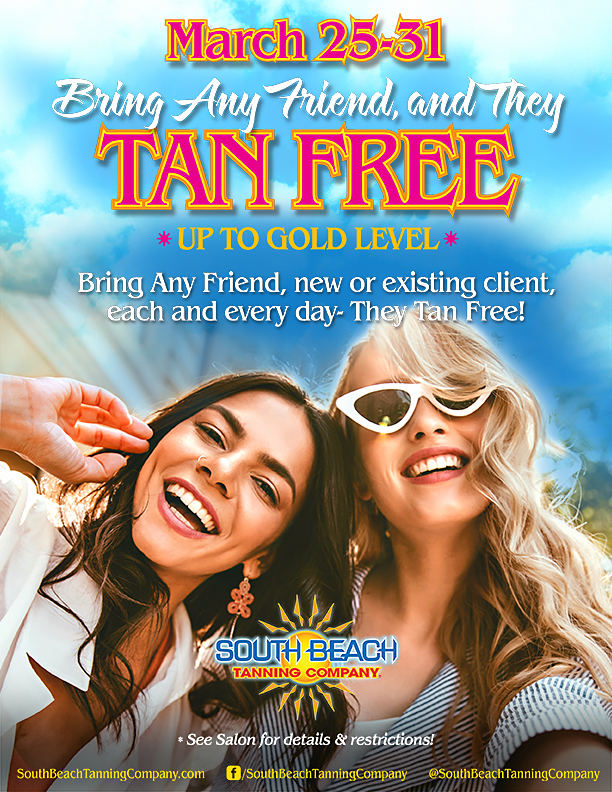 March Promo: Bring Any Friend, and They Tan Free!