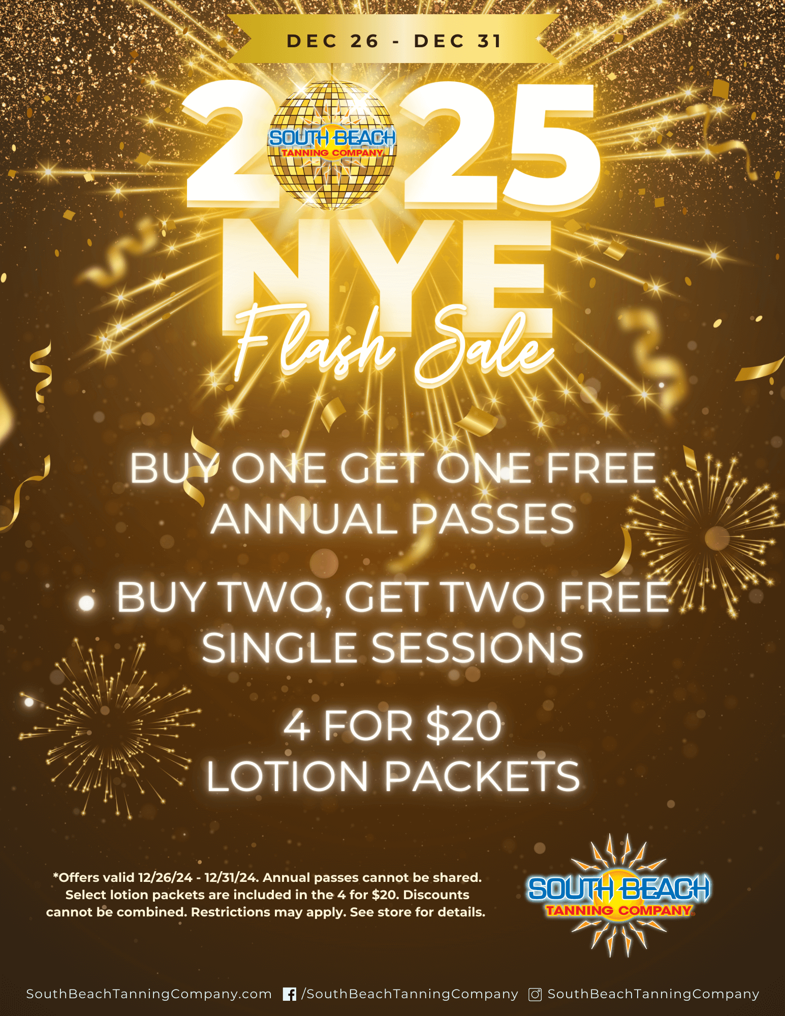 Dec 26 - Dec 31 2025 Nye Flash Sale Buy One Get One Free Annual Passes Buy Two, Get Two Free Single Sessions 4 For $20 Lotion Packets