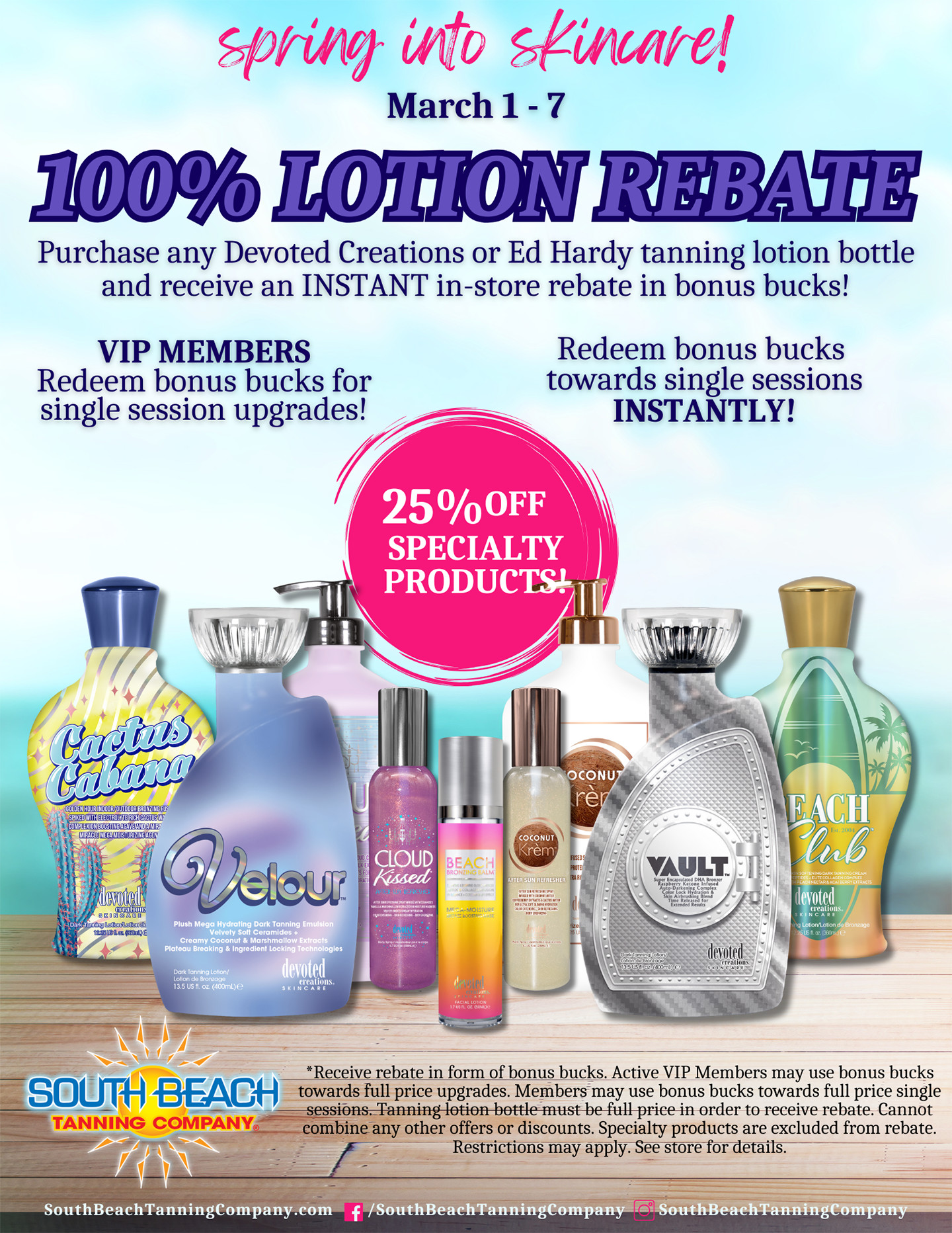 Spring Into Skincare! March 1 - 7 100% Lotion Rebate