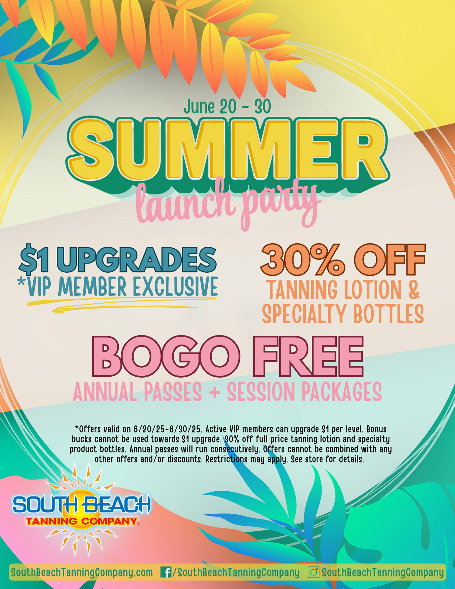 June 20-30 Summer Launch Party, 30% OFF Tanning Lotion & Specialty Bottles, Bogo Free Annual Passes + Session Packages
