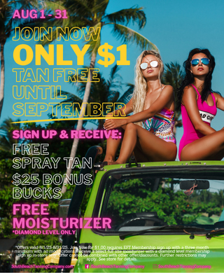 Aug 1-31, Join Now Only $1 Tan Free Until September, Sign Up & Receive: FREE Spray Tan $25 Bonus Bucks
