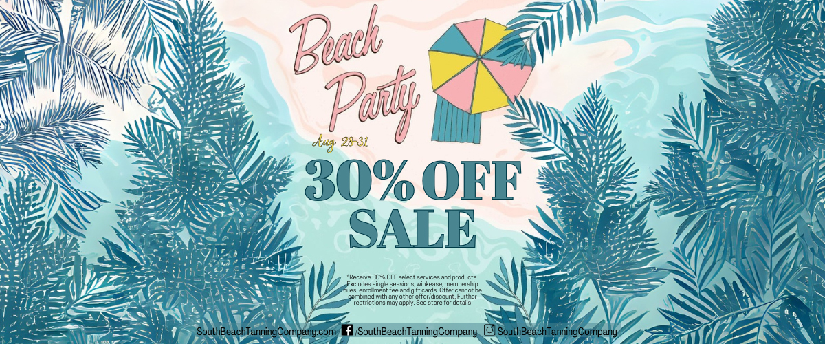 Beach Party Aug 28-31 30% OFF Sale