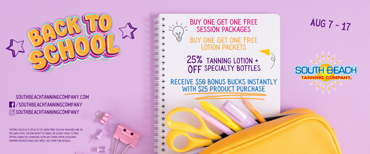 Back to School, Aug 7-17, Buy One Get One Free Session Packages, Buy One Get One FREE Lotion Packets