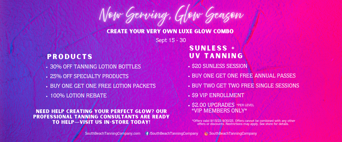 Now Serving, Glow Season, Create Your Very Own Luxe Glow Combo September 15-30.