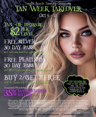 South Beach Tanning Company Tan Week Takeover Oct 6-12, Tan-or-Upgrade $2 Per Level