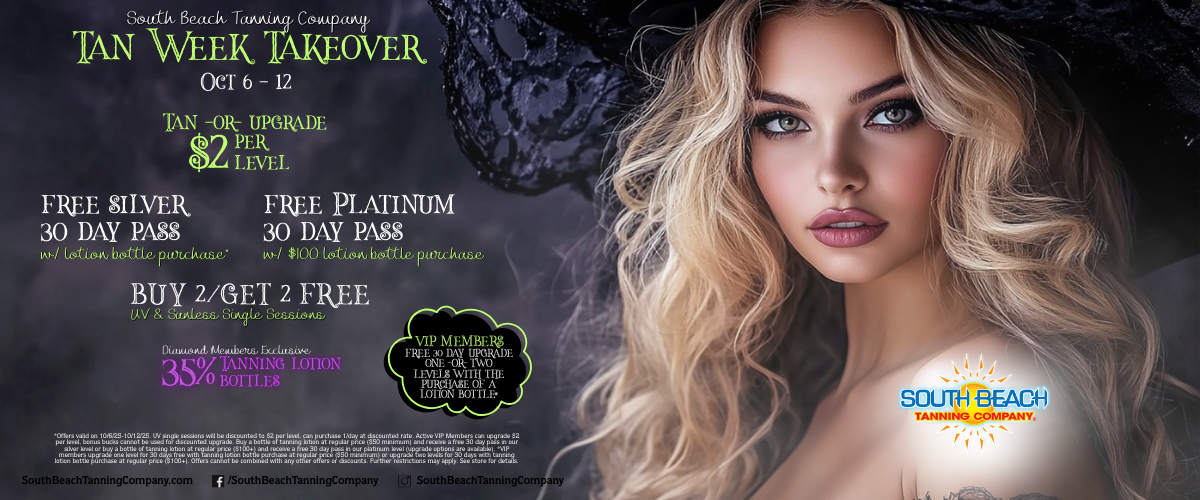 South Beach Tanning Company Tan Week Takeover Oct 6-12, Tan-or-Upgrade $2 Per Level
