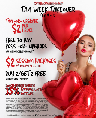 South Beach Tanning Company, Tan Week Takeover, Tan-or-upgrade $2 per level