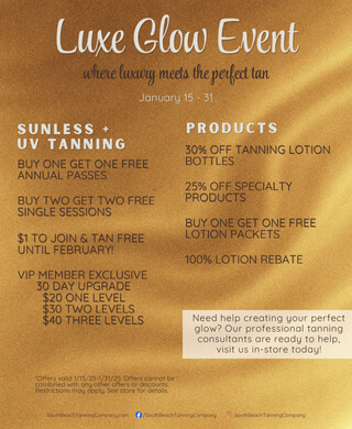 Luxe Glow Event Where Luxury Meets The Perfect Tan January 15 - 31
