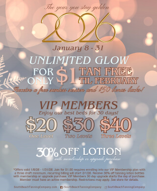 January 8 - 31 Unlimited Glow For Tan Free Only Till February
