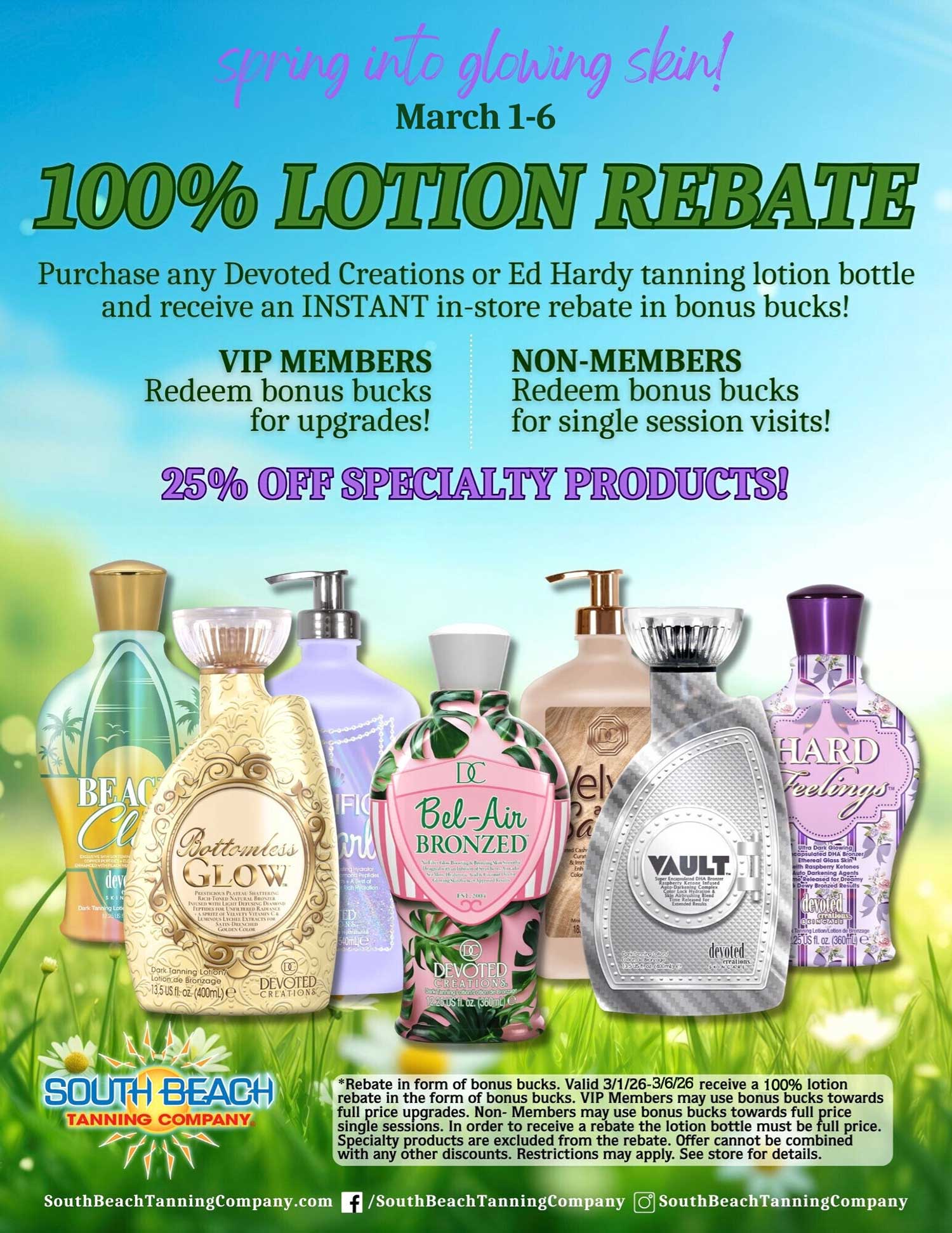 Spring into glowing skin! March 1-6 100% Lotion Rebate