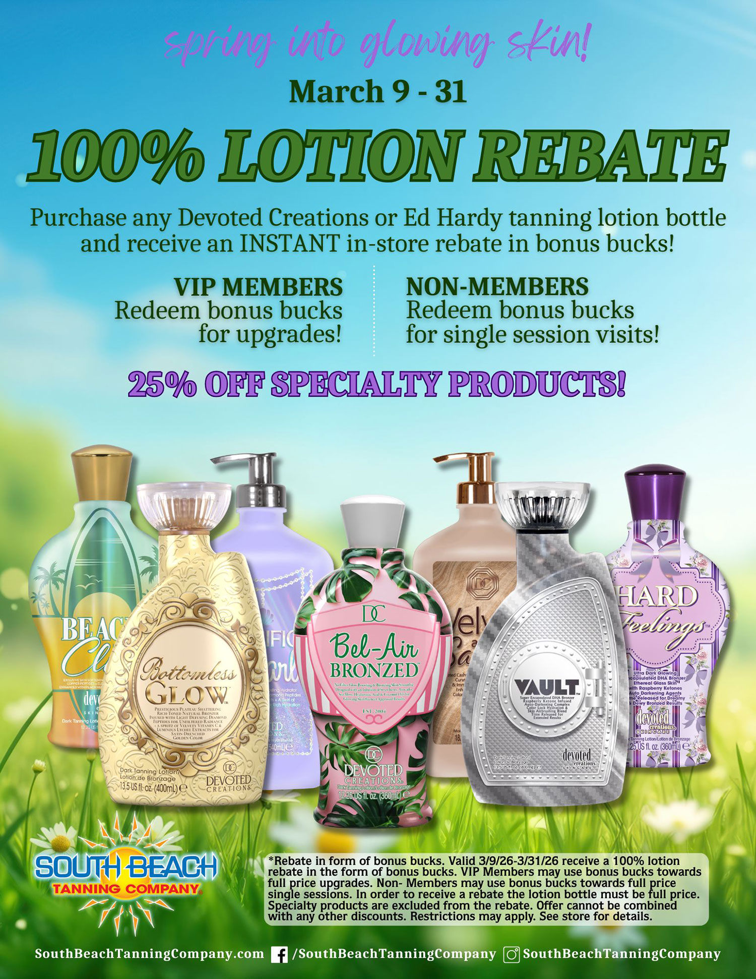 Spring into glowing skin! March 9-31 100% Lotion Rebate